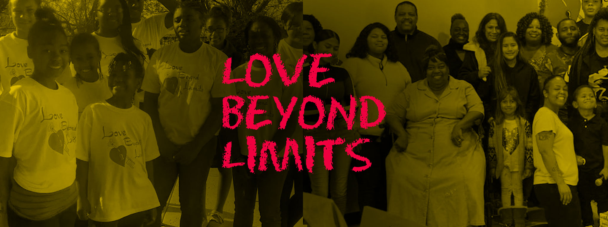 Pushing Love Beyond Limits